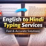 English to Hindi typing services